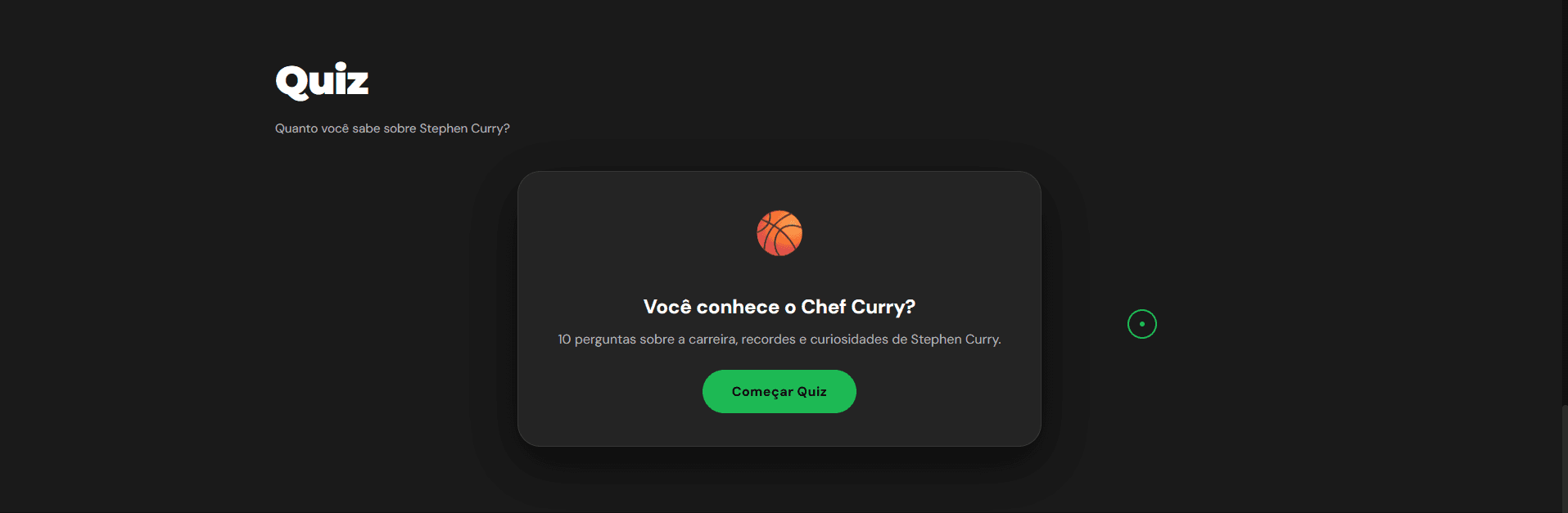 Quiz interativo temático sobre a trajetória de Stephen Curry.
